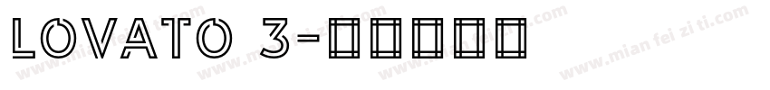 Lovato 3字体转换